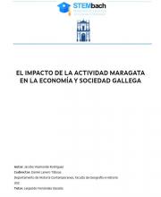 El impacto de la actividad maragata en la economía y sociedad gallega