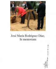José María Rodríguez Díaz, In memoriam