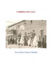 Corridas do Galo (Xosé María Gómez Vilabella)