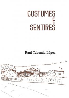 Costumes e Sentires (Raúl Taboada López)
