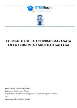El impacto de la actividad maragata en la economía y sociedad gallega