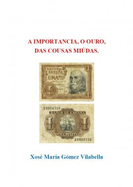 A importancia, o ouro, das o cousas miúdas