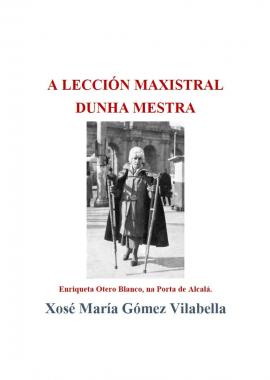 A lección maxistral dunha mestra (Xosé María Gómez Vilabella)