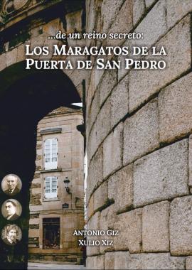Los Maragatos de la Puerta de San Pedro