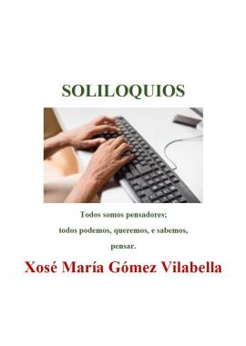 Soliloquios (Xosé María Gómez Vilabella)