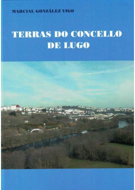 Terras do Concello de Lugo (Marcial González Vigo)