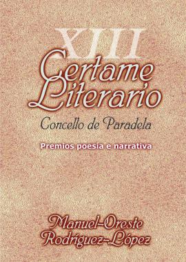 XIII Certame Literario de Paradela (2008)