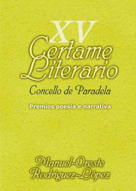 XV Certame Literario de Paradela (2010)