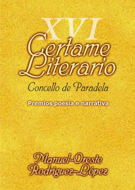 XVI Certame Literario de Paradela (2011)