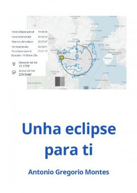 Unha eclipse para ti (Antonio Gregorio Montes)