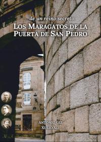 Los Maragatos de la Puerta de San Pedro