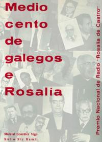 Medio cento de galegos e Rosalía