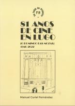 81 anos de cine en Lugo